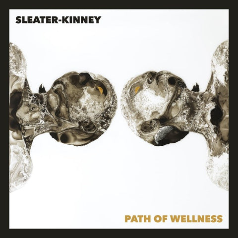 SLEATER KINNEY 'Path Of Wellness' LP