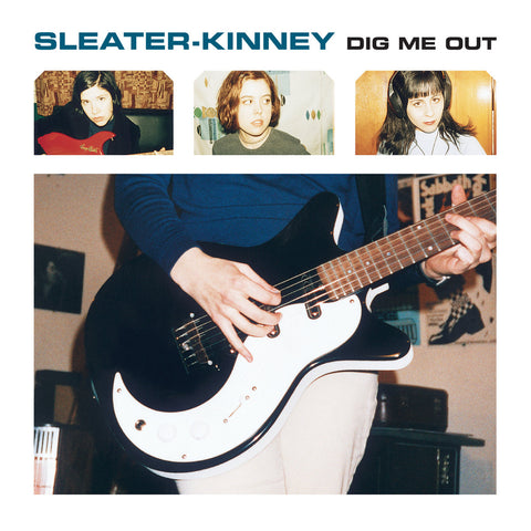 SLEATER KINNEY 'Dig Me Out' LP