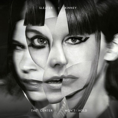 SLEATER KINNEY 'The Center Won't Hold' LP