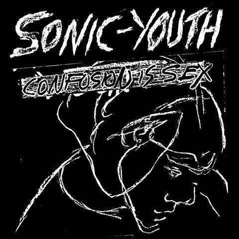 SONIC YOUTH 'Confusion Is Sex' LP