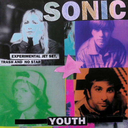 SONIC YOUTH 'Experimental Jet Set, Trash & No Star' LP