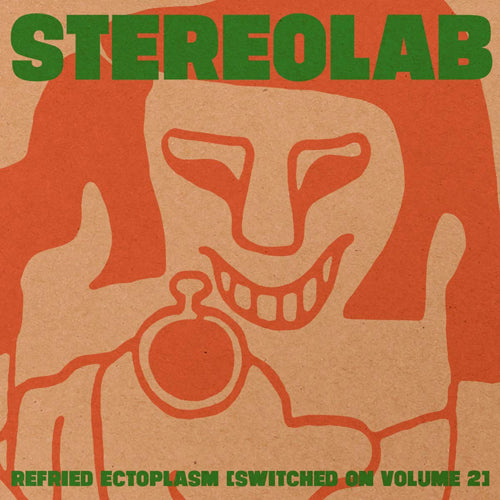 STEREOLAB 'Refried Ectoplasm - Switched On Volume 2' 2LP