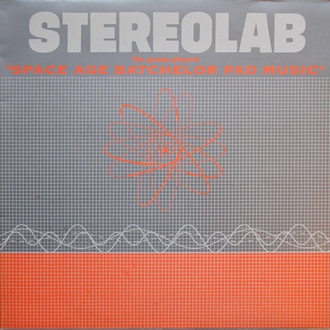 STEREOLAB 'The Groop Played (Space Age)' LP