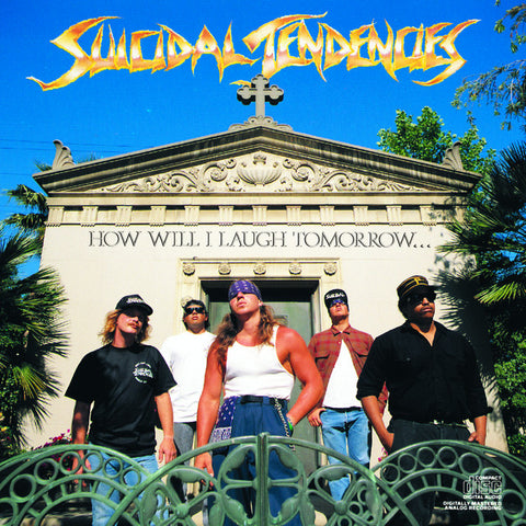 SUICIDAL TENDENCIES 'How Will I Laugh Tomorrow....' LP