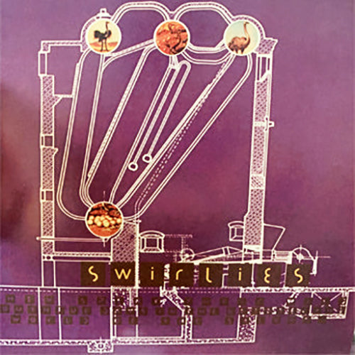 SWIRLIES 'They Spent Their Wild Youthful Days...' LP