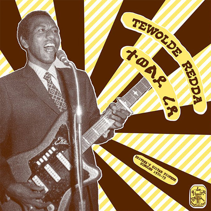 TEWOLDE REDDA 'Eritrea's Guitar Pioneer, 1970-73' LP