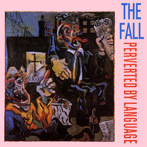 THE FALL 'Perverted By Language' LP