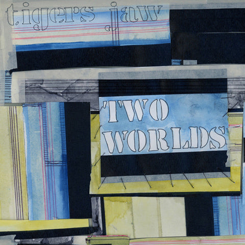 TIGERS JAW 'Two Worlds' LP