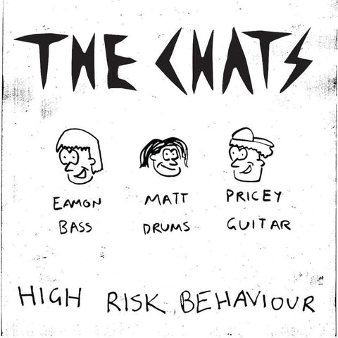 THE CHATS 'High Risk Behaviour' LP