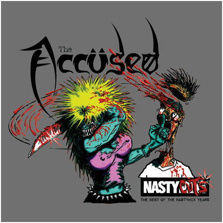 THE ACCUSED 'Nasty Cuts 1991-93' LP