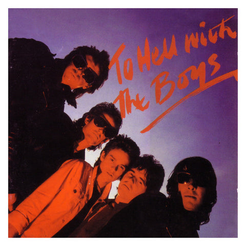 THE BOYS 'To Hell With The Boys' LP
