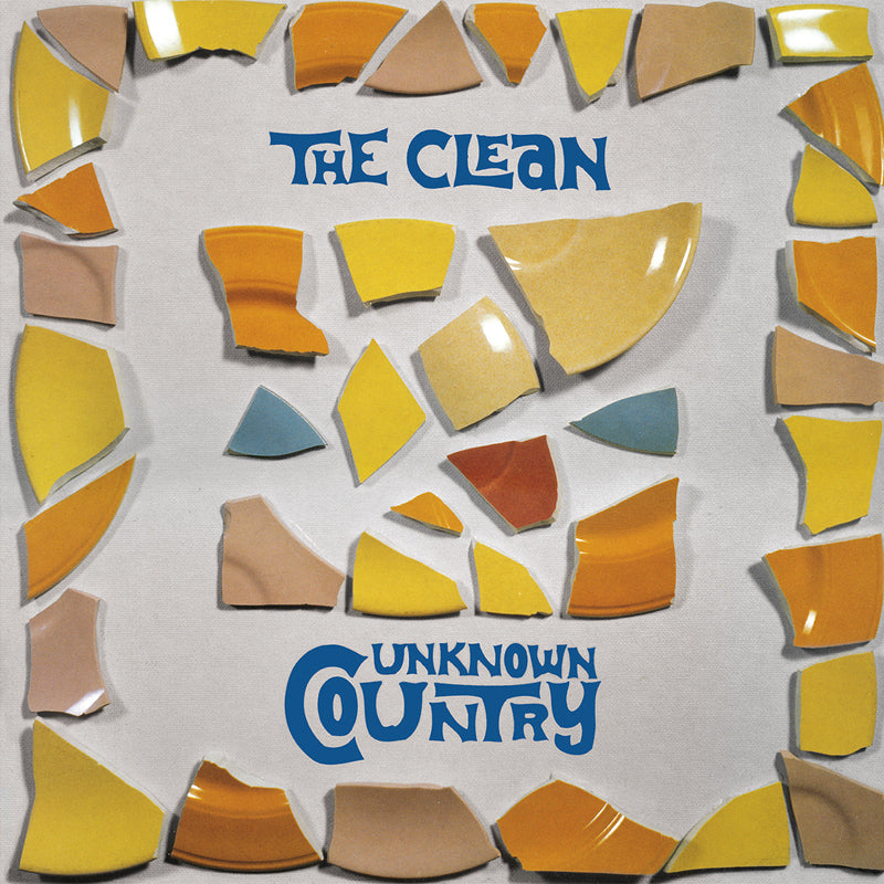THE CLEAN 'Unknown Country' LP