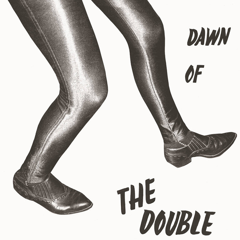 THE DOUBLE 'Dawn Of The Double' LP