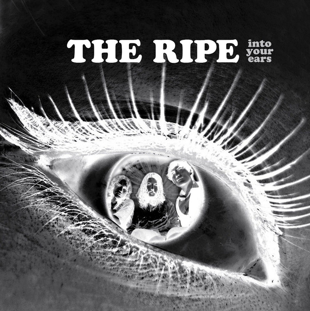 THE RIPE 'Into Your Ears' LP