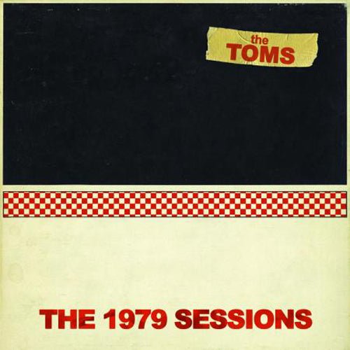 THE TOMS 'The 1979 Sessions' LP