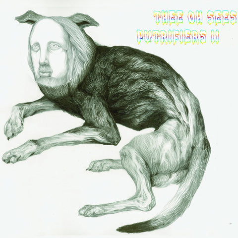 THEE OH SEES 'Putrifiers II' LP