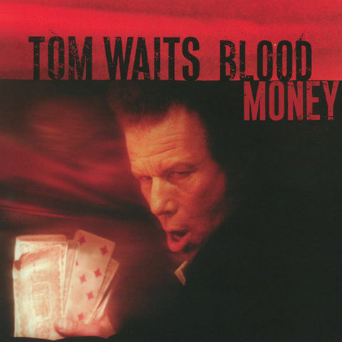 TOM WAITS 'Blood Money' LP