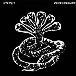 TURNBONEGRO 'Apocalypse Dudes' LP
