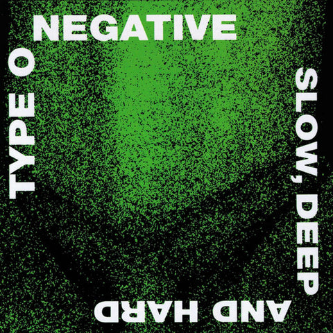 TYPE O NEGATIVE 'Slow, Deep & Hard' 2LP