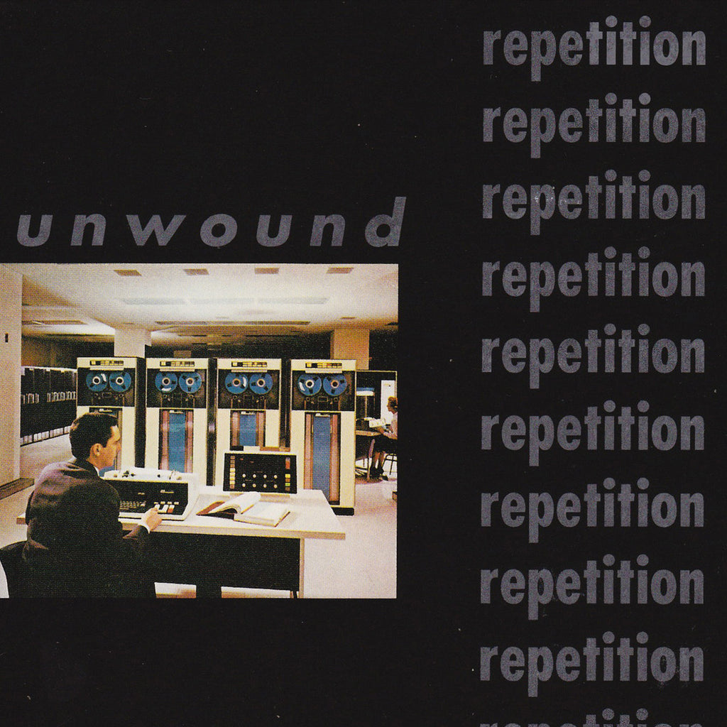 UNWOUND 'Repetition' LP