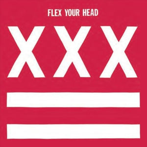 V/A 'Flex Your Head' LP