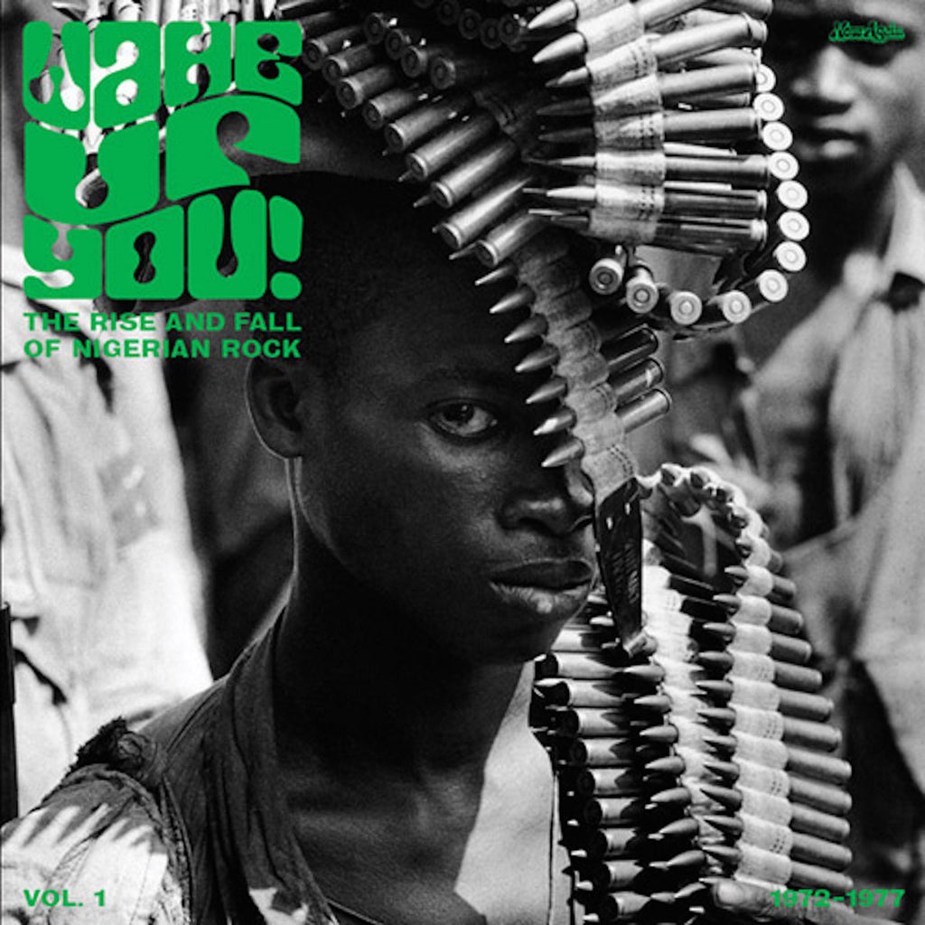 V/A 'Wake Up You! The Rise & Fall Of Nigerian Rock Vol 1' 2LP