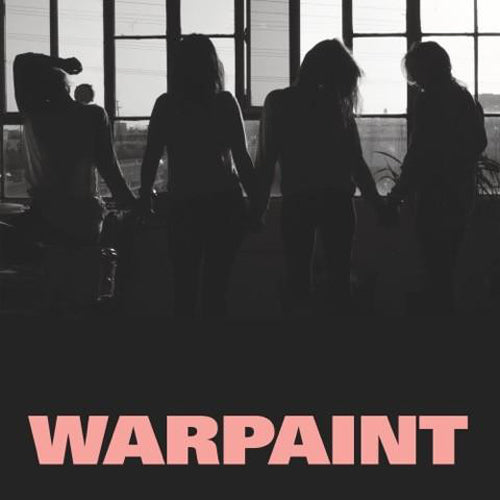 WARPAINT 'Heads Up' LP