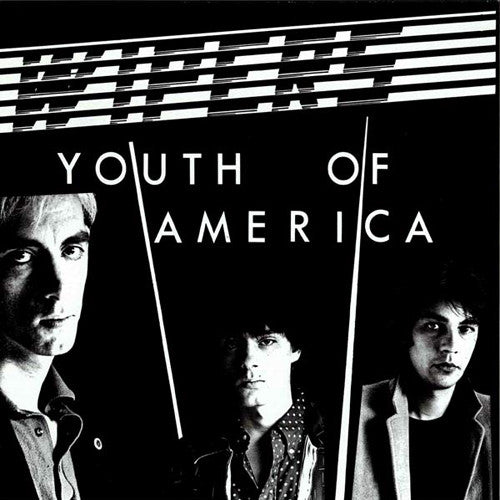 WIPERS 'Youth Of America' LP