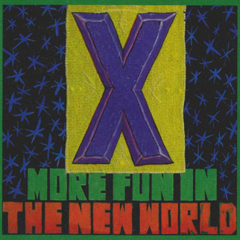 X 'More Fun In The Real World' LP
