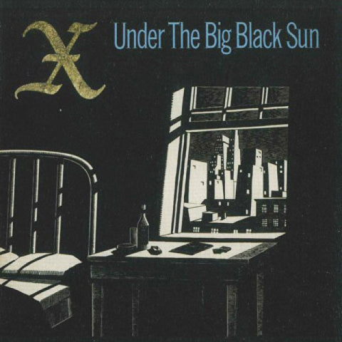 X 'Under The Big Black Sun' LP