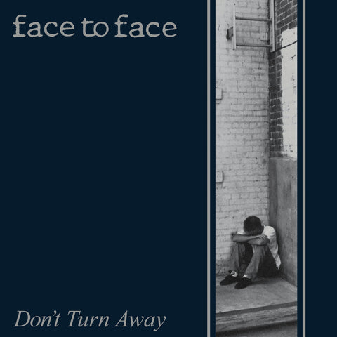 FACE TO FACE 'Don't Turn Away' LP
