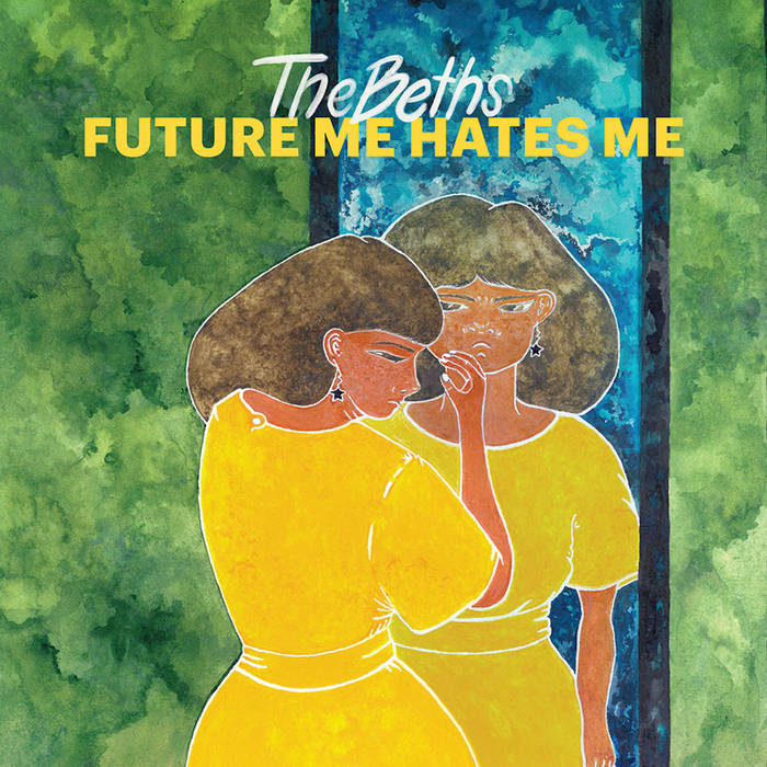 THE BETHS 'Future Me Hates Me' LP
