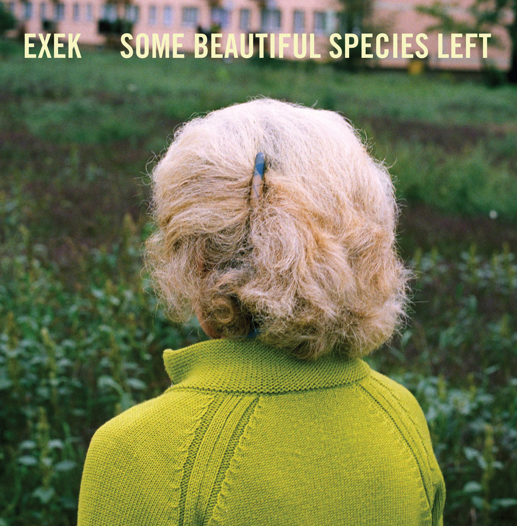 EXEK 'Some Beautiful Species' LP