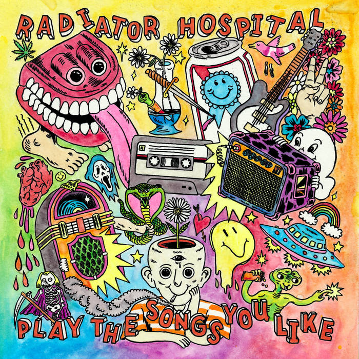 RADIATOR HOSPITAL 'Play The Songs You Like' LP