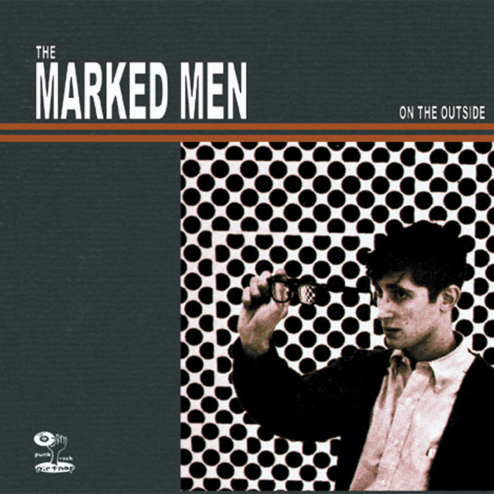 THE MARKED MEN 'On The Outside' LP