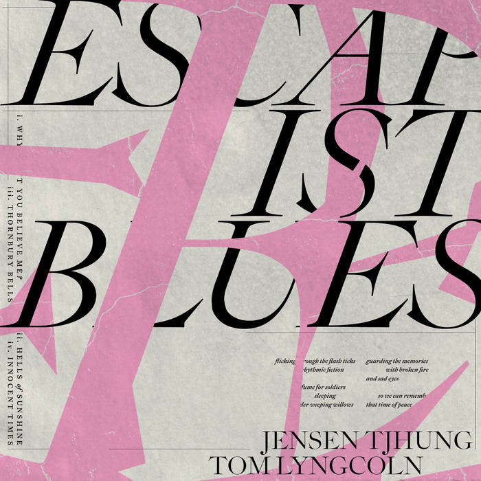 JENSEN TJHUNG & TOM LYNGCOLN 'Escapist Blues' LP