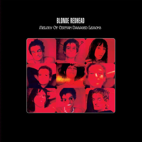BLONDE REDHEAD 'Melody Of Certain Damaged Lemons' LP