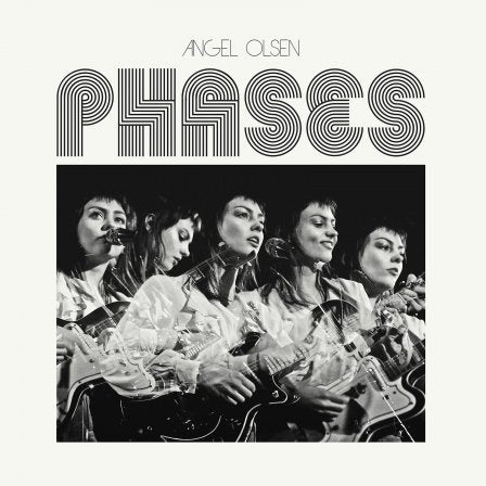 ANGEL OLSEN 'Phases' LP