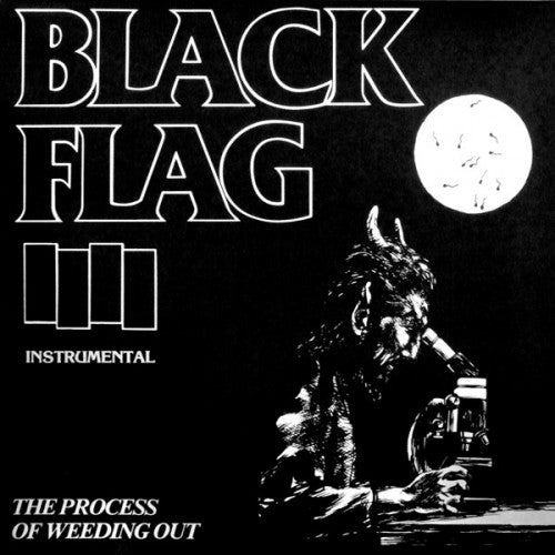 BLACK FLAG 'The Process Of Weeding Out' LP