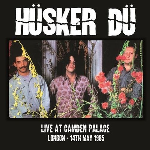 HUSKER DU 'Live At Camden Palace' LP