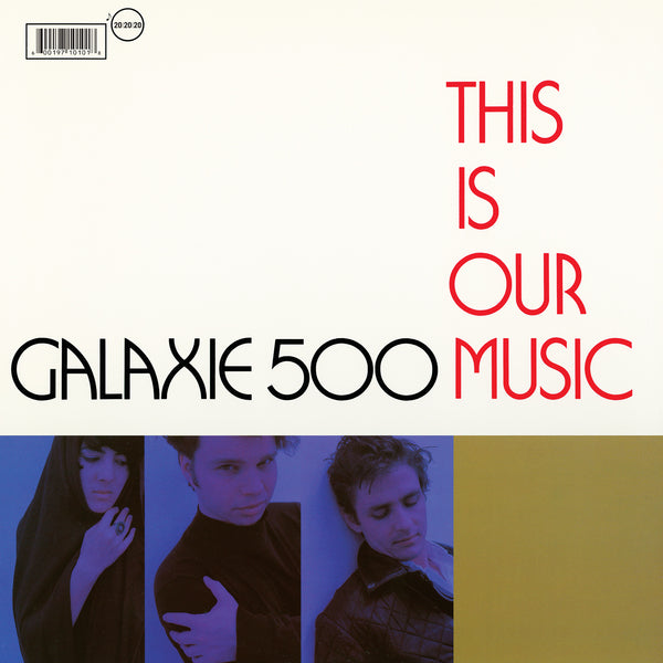 GALAXIE 500 'This Is Our Music' LP