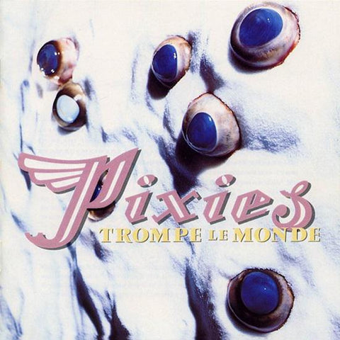 PIXIES 'Trompe Le Monde' LP